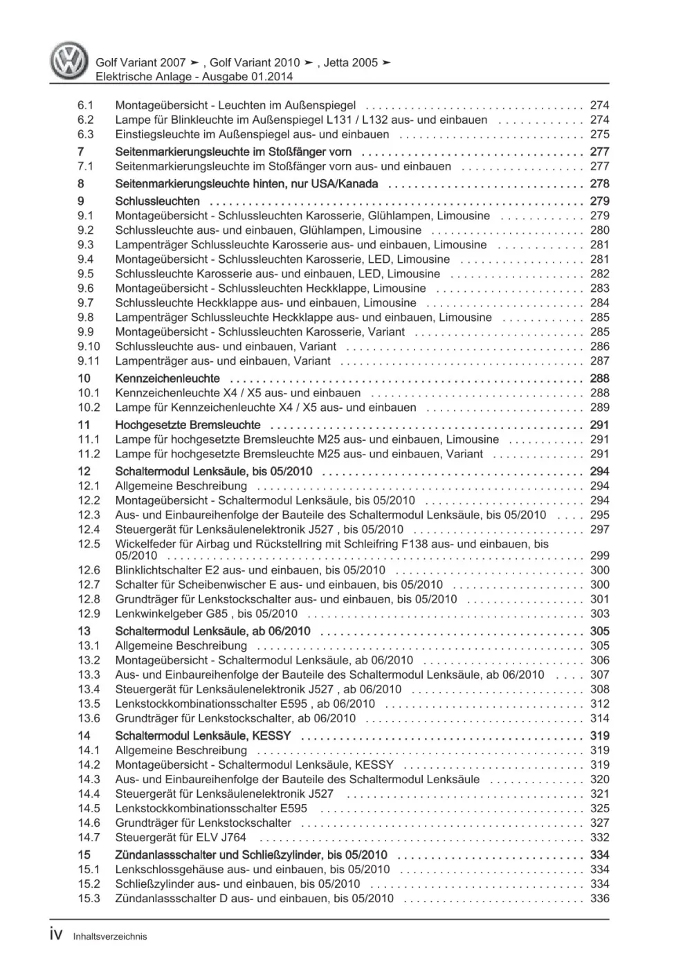 VW Golf 5 Variant 1K5 2007-2009 Elektrische Anlage Elektrik Reparaturanleitung