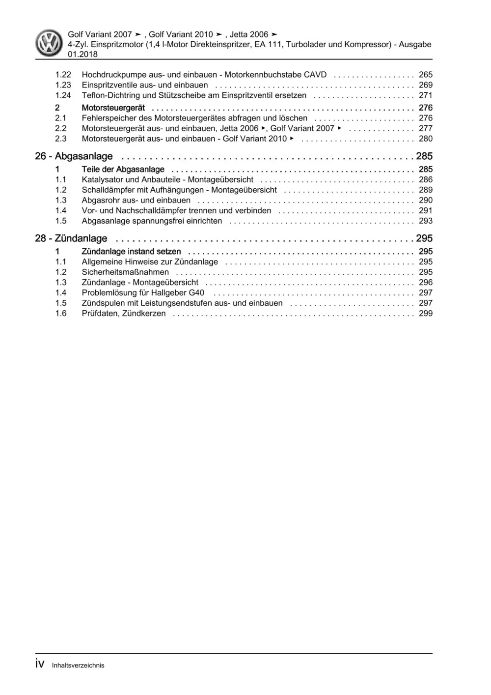 VW Golf 5 Variant 1K5 2007-2009 Benzinmotor 1,4l 140-170 PS Reparaturanleitung