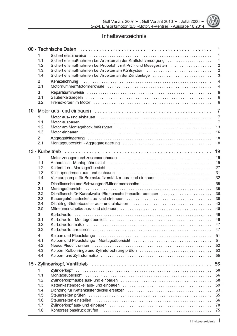 VW Golf 5 Variant 1K5 2007-2009 Benzinmotor 2,5l 150-170 PS Reparaturanleitung