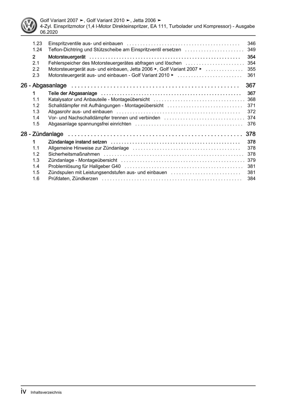 VW Golf 6 Variant AJ 2009-2013 Benzinmotor 1,4l 140-170 PS Reparaturanleitung