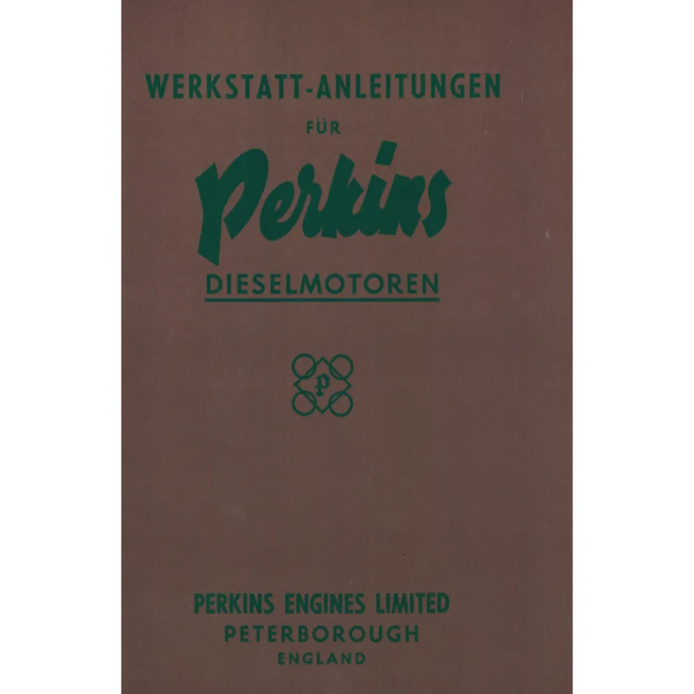 Perkins 4.270D Dieselmotor Vierzylinder Reparaturanleitung Werkstatthandbuch