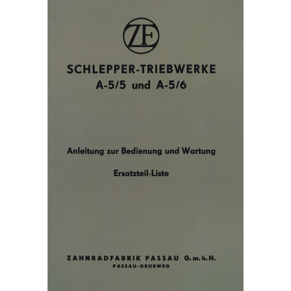 ZF Friedrichshafen Triebwerk A-5/5 A-5/6 Bedienungsanleitung Betriebsanleitung