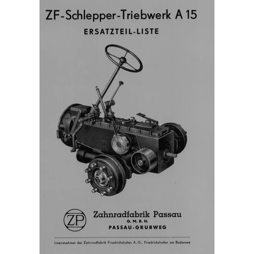 Zahnradfabrik ZF Friedrichshafen Triebwerk A15 Ersatzteilliste Ersatzteilkatalog
